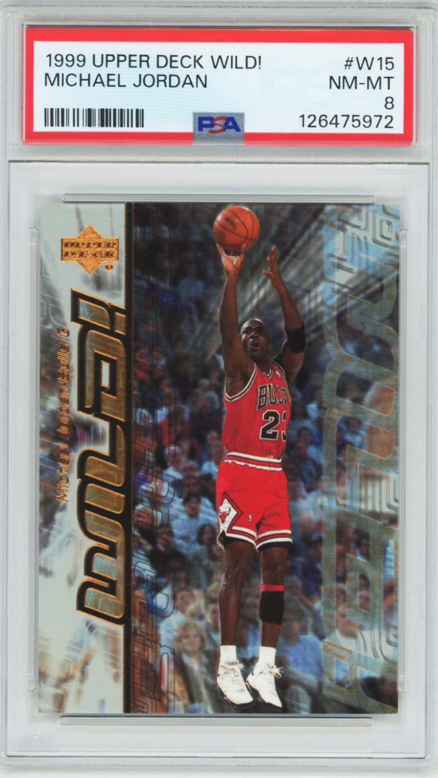 1999 Upper Deck Wild Michael Jordan #W15 PSA 8